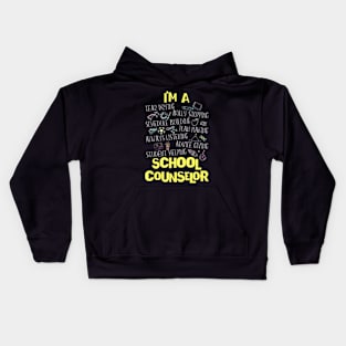 Im A School Counselor Back To School Counselor Kids Hoodie